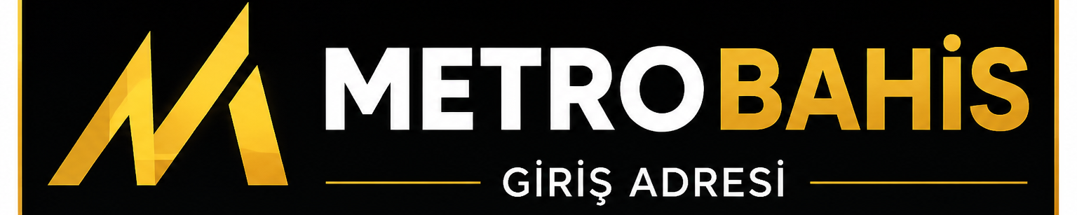 Metrobahis Giriş Adresi